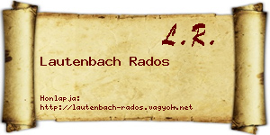 Lautenbach Rados névjegykártya